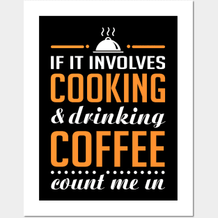 Cooking and Coffee Funny Posters and Art